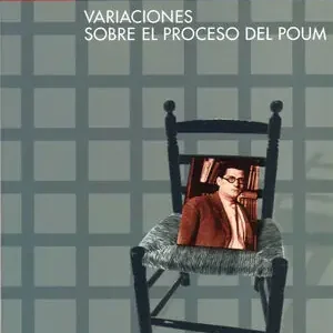 UN RAMO DE ROSAS ROJAS Y UNA FOTO. VARIACIONES SOBRE EL PROCESO DEL POUM Super-Preis