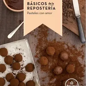 BÁSICOS DE LA REPOSTERÍA. PASTELES CON AMOR Preisknaller