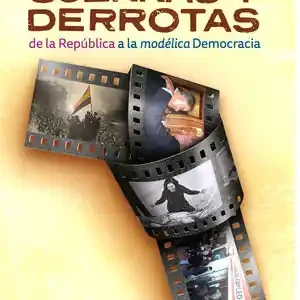 Top-Qualität SECUELAS DE NUESTRAS GUERRAS Y DERROTAS. DE LA REPÚBLICA A LA MODÉLICA DEMOCRACIA