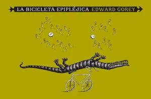 Top-Angebot LA BICICLETA EPIPLÉJICA