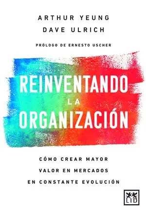 REINVENTANDO LA ORGANIZACIÓN. CÓMO CREAR MAYOR VALOR EN MERCADOS EN CONSTANTE EVOLUCIÓN. Direktkauf