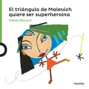 Handgefertigt EL TRIÁNGULO DE MALEVICH QUIERESER SUPERHEROÍNA