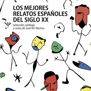 CUENTOS ESPAÑOLES DEL SIGLO XX Saisonangebot