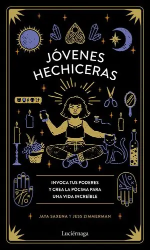 Gratis Versand JÓVENES HECHICERAS. INVOCA TUS PODERES Y CREA LA PÓCIMA PARA UNA VIDA INCREÍBLE