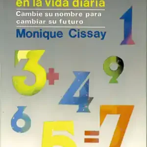USO DE LA NUMEROLOGÍA EN LA VIDA DIARIA Gleich Bestellen