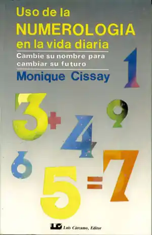 USO DE LA NUMEROLOGÍA EN LA VIDA DIARIA Gleich Bestellen