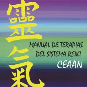 Schneller Versand MANUAL DE TERAPIAS DEL SISTEMA REIKI CEAAN