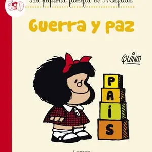 Top-Preis GUERRA Y PAZ (LA PEQUEÑA FILOSOFÍA DE MAFALDA)