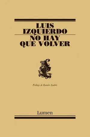 Echt NO HAY QUE VOLVER