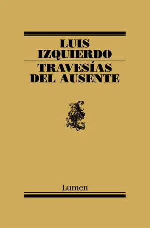 TRAVESÍAS DEL AUSENTE Günstig