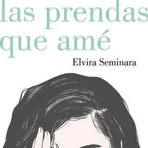 Sichere Zahlung EL MAPA DE LAS PRENDAS QUE AMÉ