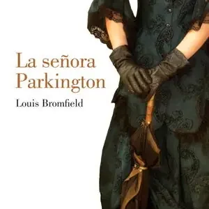 Rabatt LA SEÑORA PARKINGTON