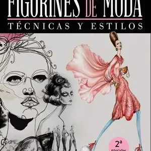 FIGURINES DE MODA. TÉCNICAS Y ESTILOS Angebot