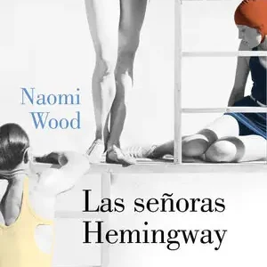 Bestpreis LAS SEÑORAS HEMINGWAY