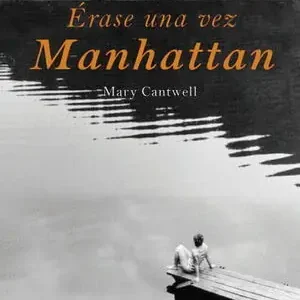 Ab Werk ÉRASE UNA VEZ MANHATTAN