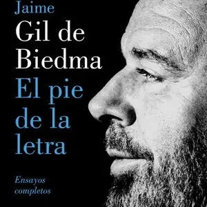 EL PIE DE LA LETRA. ENSAYOS COMPLETOS Mengenrabatt