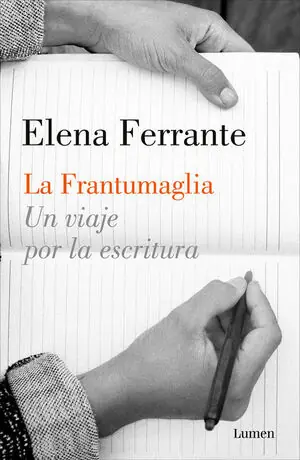 Expressversand LA FRANTUMAGLIA. UN VIAJE POR LA ESCRITURA