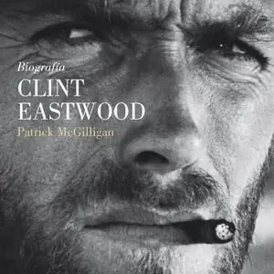 Schnäppchen CLINT EASTWOOD. BIOGRAFÍA