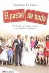 EL PASTEL DE BODA. SU BODA ESTÁ BAJO CONTROL, SUS FAMILIAS, NO TANTO. Preis Gesenkt