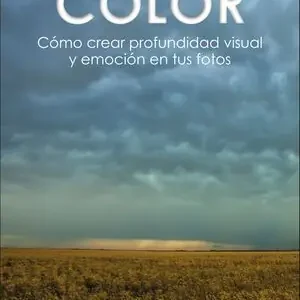 Saisonangebot COLOR. CÓMO CREAR PROFUNDIDAD VISUAL Y EMOCIÓN EN TUS FOTOS