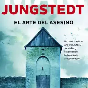 EL ARTE DEL ASESINO. UNA NOVELA POTENTE, CAUTIVADORA Y PLAGADA DE SERES INQUIETANTES. Bestseller