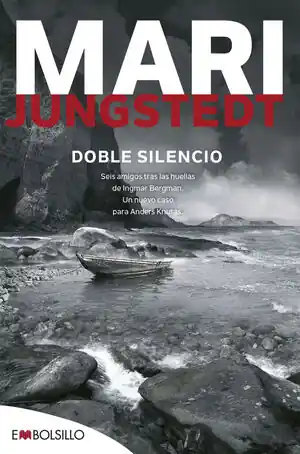 DOBLE SILENCIO. SEIS AMIGOS TRAS LAS HUELLAS DE INGMAR BERGMAN. UN NUEVO CASO PARA ANDERS KNUTAS Schneller Versand