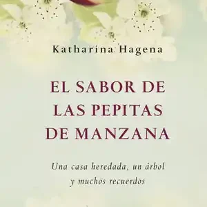 Handgefertigt EL SABOR DE LAS PEPITAS DE MANZANA. UNA CASA HEREDADA, UN ÁRBOL Y MUCHOS RECUERDOS