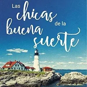 Sale LAS CHICAS DE LA BUENA SUERTE