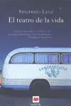 Heute Kaufen EL TEATRO DE LA VIDA. UNA CONMOVEDORA VISIÓN DE LA VIDA, CON TOQUES DE HUMOR Y LLENA DE SABIDURIA.