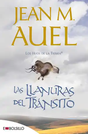 Exklusiv LAS LLANURAS DEL TRÁNSITO. LA MÁS BELLA SAGA PREHISTÓRICA JAMÁS CONTADA.