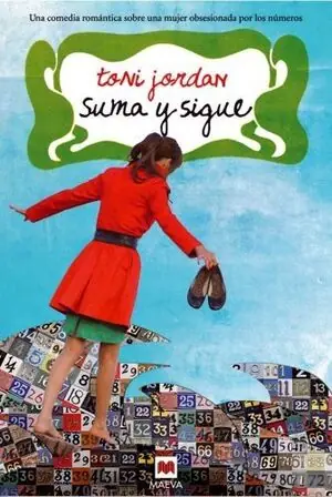 SUMA Y SIGUE. UNA COMEDIA ROMÁNTICA SOBRE UNA MUJER OBSESIONADA POR LOS NÚMEROS. Neue Ware