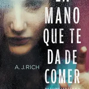 Top-Qualität LA MANO QUE TE DA DE COMER. PSICOTHRILLER