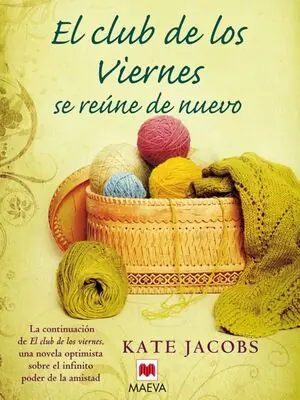 Gratis Versand EL CLUB DE LOS VIERNES SE REÚNE DE NUEVO. LA CONTINUACIÓN DE EL CLUB DE LOS VIERNES, UNA NOVELA OPTIMISTA SOBRE EL INFINIT