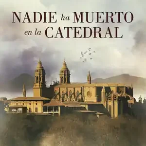 Rabatt NADIE HA MUERTO EN LA CATEDRAL