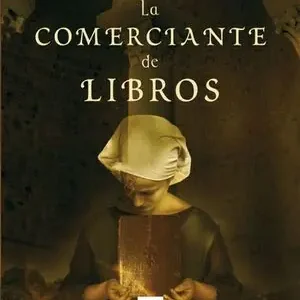 Top-Preis LA COMERCIANTE DE LIBROS. ROMANCE, HEREJÍA, ASESINATO Y PERSECUCIÓN EN LA EUROPA DEL SIGLO XV.