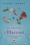 EL MUNDO DE HARRIET. LA HISTORIA DE UNA JOVEN EN BUSCA DE LA FELICIDAD Top-Qualität