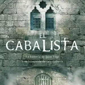EL CABALISTA. LA HISTORIA DE JAIM VITAL Y SU BÚSQUEDA DE LA SABIDURÍA. Großhandel