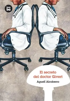 Sofort Bestellen EL SECRETO DEL DOCTOR GIVERT