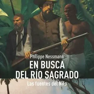 Begrenztes Angebot EN BUSCA DEL RÍO SAGRADO