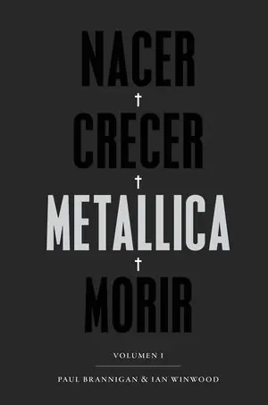 Direkt Vom Hersteller NACER · CRECER · METALLICA · MORIR. LA MEJOR Y MÁS APASIONANTE BIOGRAFÍA DE METALLICA.