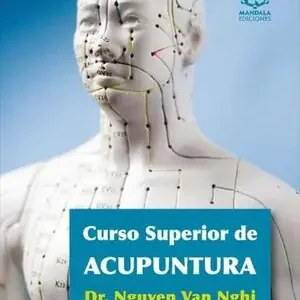 CURSO SUPERIOR DE ACUPUNTURA Jetzt Zugreifen