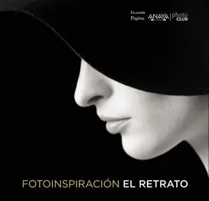 Echt FOTOINSPIRACIÓN. EL RETRATO