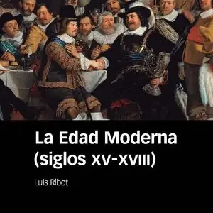Angebot LA EDAD MODERNA (SIGLOS XV-XVIII)