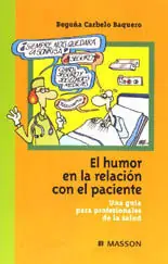 EL HUMOR EN LA RELACIÓN CON EL PACIENTE. UNA GUIA PARA PROFESIONALES DE LA SALUD Großhandel