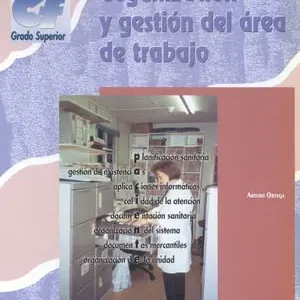 Finale Aktion ORGANIZACION Y GESTION DEL AREA DE TRABAJO. GRADO SUPERIOR