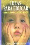 Großhandel IDEAS PARA EDUCAR HASTA LOS CUATRO AÑOS