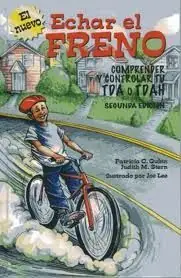 Saisonangebot ECHAR EL FRENO. COMPRENDER Y CONTROLAR TU TDA O TDAH