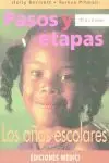 Heißes Angebot PASOS Y ETAPAS DE 6 A 8 AÑOS