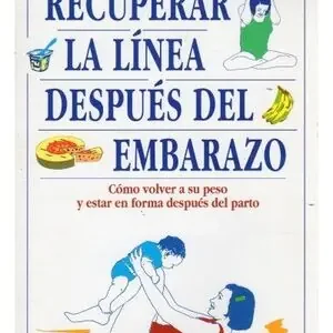RECUPERAR LA LINEA DESPUES DEL EMBARAZO. LOSING WEITH AFTER P Top-Preis