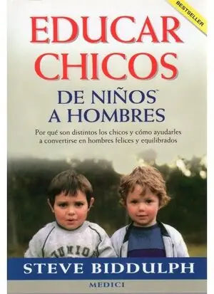 EDUCAR CHICOS. DE NIÑOS A HOMBRES.. DE NIÑOS A HOMBRES Wochenendangebot